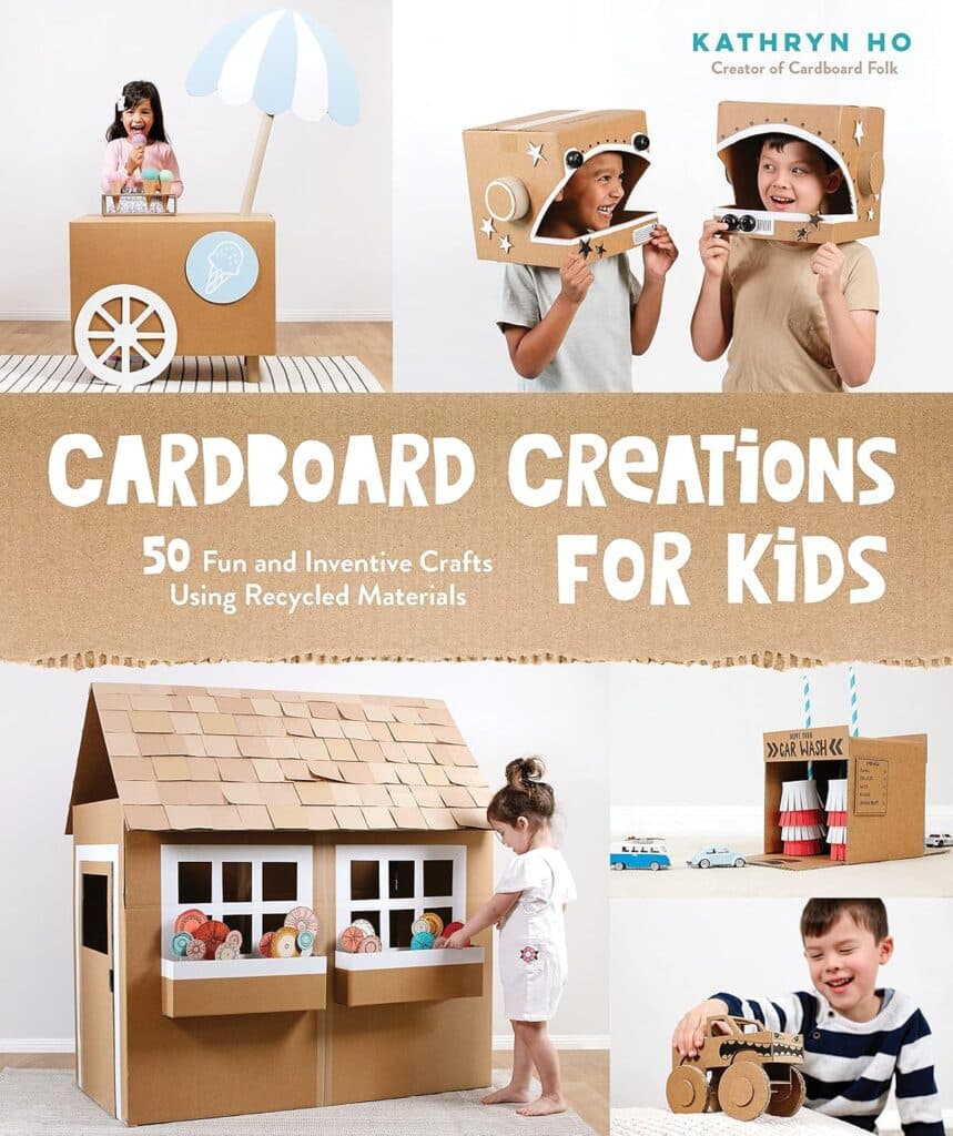Cardboard Creations for Kids: 50 Fun and Inventive Crafts Using Recycled Materials Paperback – December 14, 2021