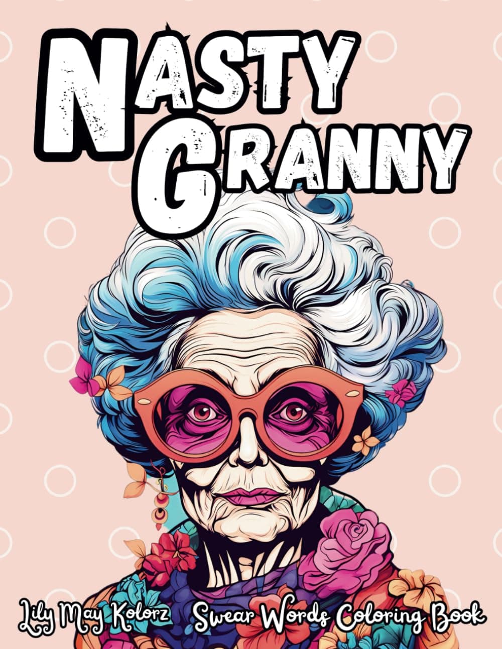 Nasty Granny Coloring Book Review - Montessori toy review and educational guide