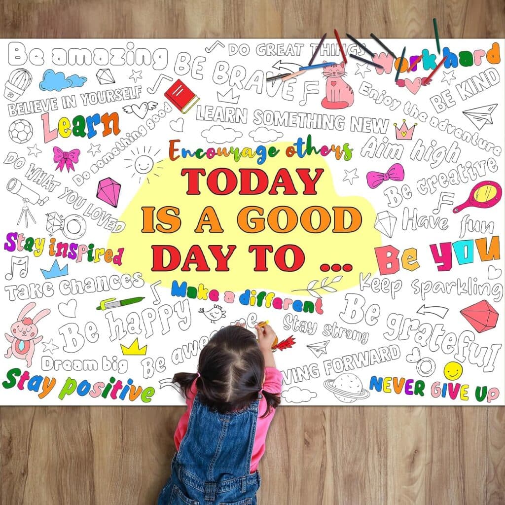 Positive Affirmations Coloring Poster for Kids Giant Today Is A Good Day Coloring Poster Large Big Coloring Tablecloth Sheet Jumbo Coloring Page Book for Classroom Home Birthday Party Supplies Favor